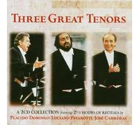 Pavarotti / Domingo / Carreras - Three Great Tenors