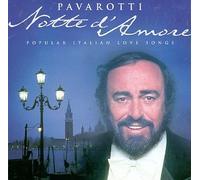 Pavarotti, Luciano - Notte D'Amore