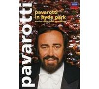 PAVAROTTI, LUCIANO-PAVAROTTI:PAVAROTTI-IN HYDE PARK