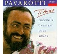 Pavarotti, Luciano - Ti Amo / Puccini's Greatest Love Songs by Pavarotti, Luciano (1993) Audio CD
