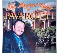 Pavarotti - Magical Voice of Pavarotti