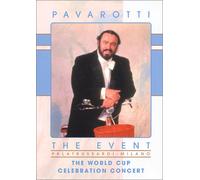 Pavarotti - The Event (The World Cup Celebration Concert) [Import USA Zone 1]