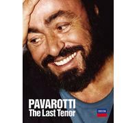 Pavarotti : The Last Tenor