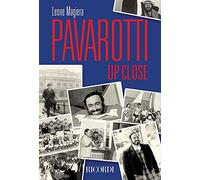 Pavarotti Up Close