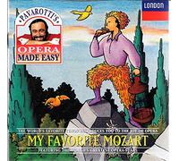 Pavarotti's Opera Made Easy - My Favorite Mozart