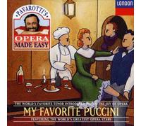 Pavarotti's Opera Made Easy - My Favorite Puccini
