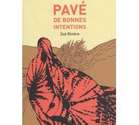 Pavé De Bonnes Intentions