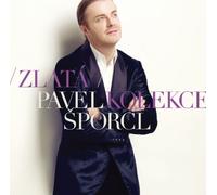Pavel Sporcl (Violine) - U.a. - Pavel Sporcl-The Golden Collection [Import]