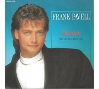 PAVELL, Frank - Desiree / Nur wer die Liebe kennt / 1C006-2518167