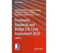 Pavement, Roadway, and Bridge Life Cycle Assessment 2024: ISPRB LCA