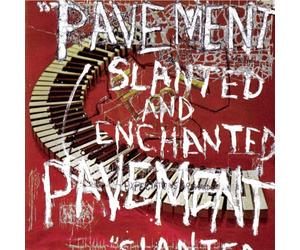 Pavement - Slanted & Enchanted [Import]