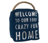 Pavilion Gift company Open Door Décor - Bienvenue dans Notre Loud Crazy Fun House Bleu Marine et argenté Butée de Porte avec poignée