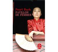 Pavillon de femmes - Pearl Buck - Lgf - Livre