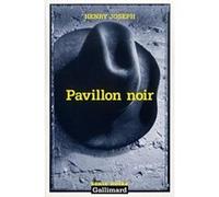 Pavillon noir Henry Joseph (Auteur), Nicolas Mesplède (Traduction)