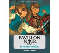 Pavillon noir, Tome 2 : Le vaisseau fantôme
