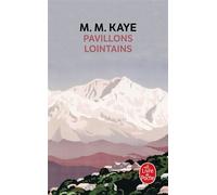 Pavillons lointains - Mary Margaret Kaye - Lgf - Poche - Roman