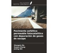 Pavimento asfáltico permeable fotocatalítico con depuración de gases de escape