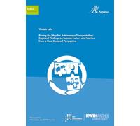 Paving the Way for Autonomous Transportation: Empirical Findings on Success Factors and Barriers from a User-Centered Perspective