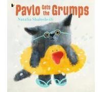 Pavlo Gets The Grumps