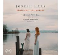 Pavlová, Ludmila - Die Violinwerke