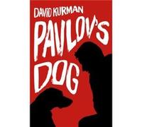 Pavlovs Dog by David Kurman Inconnu (Auteur)