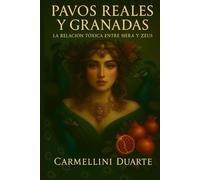 Pavos Reales y Granadas: La Relación Tóxica entre Hera y Zeus