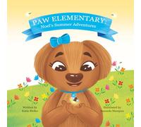 Paw Elementary: Noel’s Summer Adventure