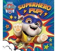 PAW Patrol Board Book - Superhero Pup