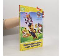 Paw Patrol: Die Schönsten Geschichten Aus Der Abenteuerbucht