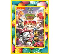 PAW PATROL: DINO RESCUE ROAR TO THE RESCUE