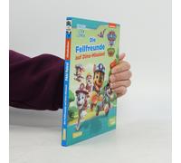 Paw Patrol Erstlesebuch: Die Fellfreunde Auf Dino-Mission!