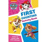PAW Patrol First Counting Activity Book: Get Set for School!