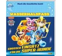 Paw Patrol: Großer Einsatz Für Die Super-Hunde - Wassermalspaß