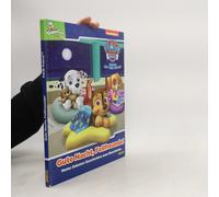 Paw Patrol: Gute Nacht, Fellfreunde!
