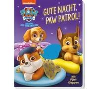 Paw Patrol: Gute Nacht, Paw Patrol!