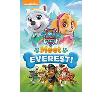 Paw Patrol Meet Everest!
