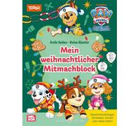 PAW Patrol Mitmachbuch: Große Helden - Kleine Künstler: Mein weihnachtlicher Mitmachblock