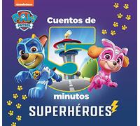 Paw Patrol | Patrulla Canina. Recopilatorio de cuentos - Cuentos de 5 minutos. Superhéroes