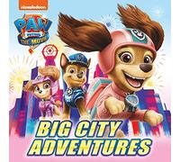 PAW Patrol Picture Book - The Movie: Big City Adventures