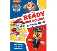 PAW Patrol Ready for School Activity Book: Get Set to Start School!
