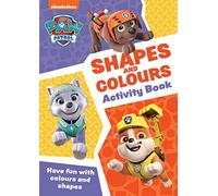 PAW Patrol Shapes and Colours Activity Book: Get Set for School!