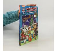 Paw Patrol: Weihnachten Mit Den Fellfreunden - Ein Adventskalenderbuch