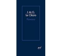 Jean-Marie Gustave Le Clézio – Pawana – Gallimard