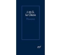 Jean-Marie Gustave Le Clézio – Pawana – Gallimard