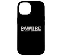 PAWDRE Dog Dad - All Day, Every Day. Dog Fathers Doggo Dad Coque pour iPhone 14