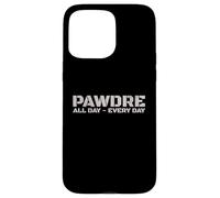 PAWDRE Dog Dad - All Day, Every Day. Dog Fathers Doggo Dad Coque pour iPhone 15 Pro Max
