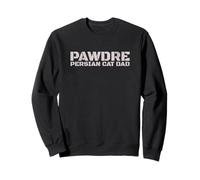 PAWDRE - Persian Cat Dad, Feline Father. Funny Cat Dad Sweatshirt