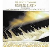 Pawel Kowalski / Chopin Academia Orchestra / Tadeusz Wojciechowski - Frederic Chopin : Pianoconcertos