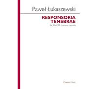 Pawel Lukaszewski: Responsoria Tenebrae / Vocal Score