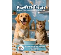 Pawfect Treats Pet Recipe Book: USA Edition